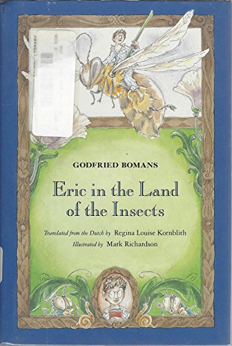 9780395652312: Eric in the Land of the Insects