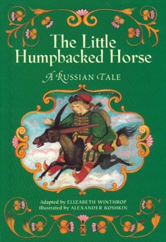9780395653616: The Little Humpbacked Horse: A Russian Tale