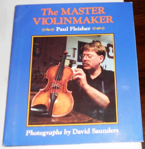 Stock image for The Master Violinmaker for sale by Better World Books: West