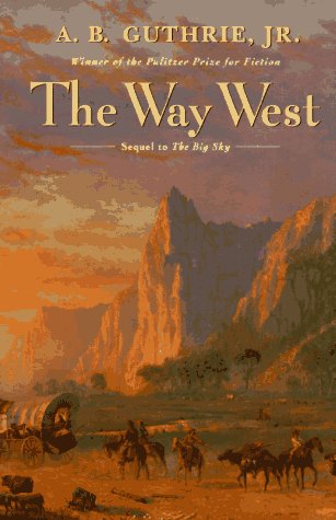 Beispielbild fr The Way West zum Verkauf von SecondSale