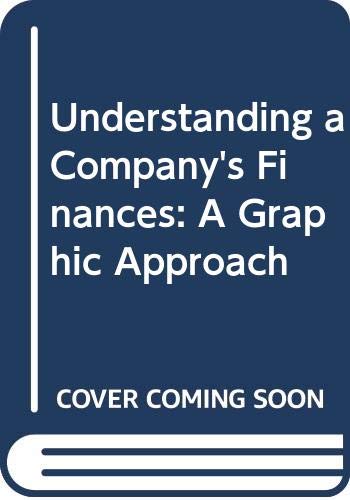 9780395656679: Understanding a Company's Finances: A Graphic Approach