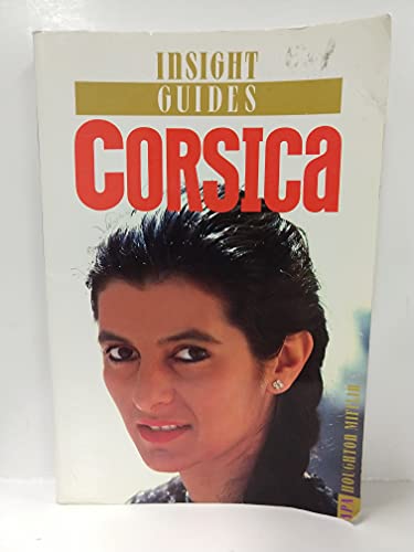 Insight Guides Corsica (9780395657775) by Insight Guides; Tony Halliday; Jutta SchÃ¼tz