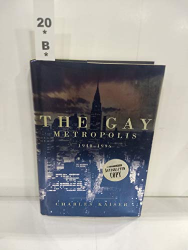 9780395657812: The Gay Metropolis: 1940-1996