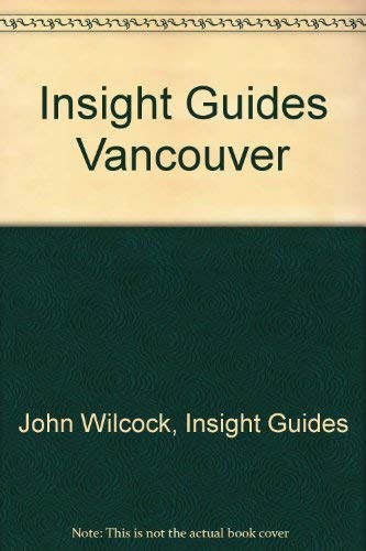 Imagen de archivo de Insight Guides Vancouver a la venta por Wonder Book