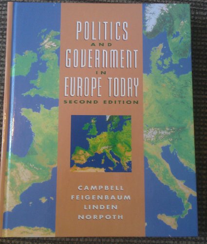 Stock image for Politics and Government in Europe Today for sale by Housing Works Online Bookstore
