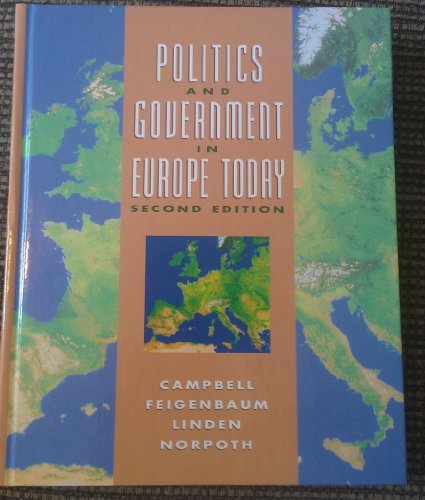 Stock image for Politics and Government in Europe Today for sale by Better World Books