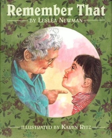 Remember That (9780395661567) by Newman, Leslea