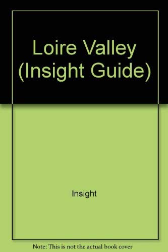 9780395662021: Loire Valley (Insight Guide) [Idioma Ingls]
