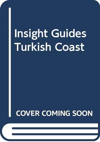 Stock image for Insight Guides Turkish Coast for sale by More Than Words