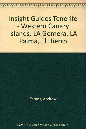 Stock image for Insight Guides Tenerife - Western Canary Islands, LA Gomera, LA Palma, El Hierro for sale by Robinson Street Books, IOBA