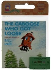 9780395665015: Caboose Who Got Loose Book & Cassette