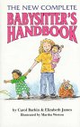 Stock image for The New Complete Babysitter's Handbook for sale by Library House Internet Sales