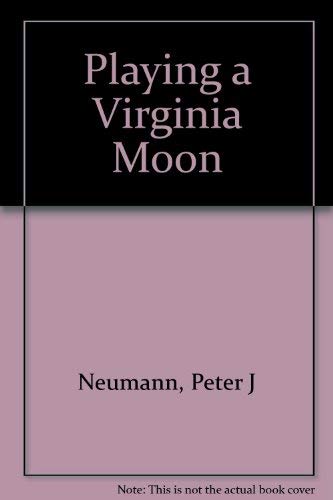 Stock image for Playing a Virginia Moon for sale by More Than Words