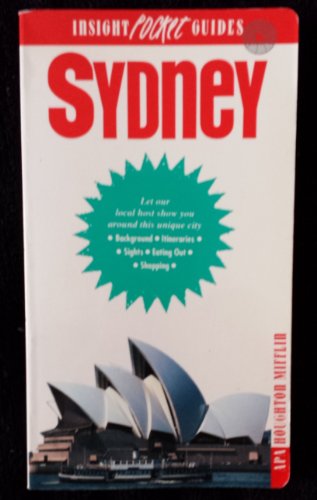 Sydney (Insight Pocket Guides) (9780395669051) by McGonigal, David; Insight Guides; Borthwick, John