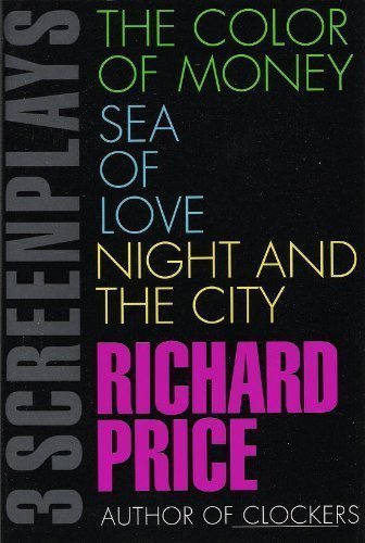 Stock image for 3 Screenplays: The Color of Money/Sea of Love/Night and the City for sale by Utah Book and Magazine