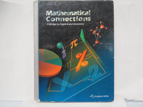 9780395669372: Mathematical Connections a Bridge to Algebra and Geometry