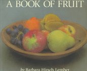 Stock image for A Book of Fruit for sale by SecondSale