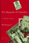 Imagen de archivo de The Haygoods of Columbus : A Love Story a la venta por Bookmarc's