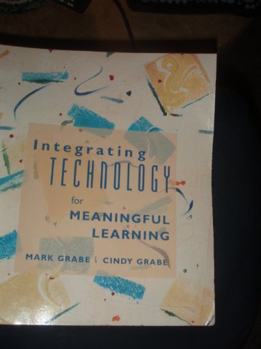Stock image for Integrating Technology for Meaningful Learning for sale by Better World Books