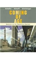Stock image for Coming of Age: America in the Twentieth Century for sale by MusicMagpie