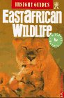 Beispielbild fr Insight Guides East African Wildlife zum Verkauf von Wonder Book