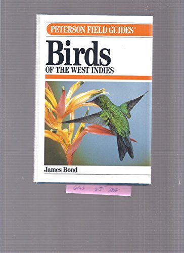 Stock image for A Field Guide to Birds of the West Indies, 5th Edition (Peterson Field Guides) for sale by GF Books, Inc.