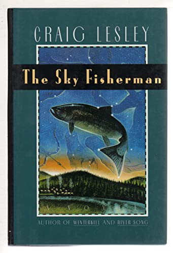 Stock image for The Sky Fisherman for sale by BookHolders