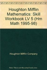 9780395680117: Mathematics Skill Workbook Level 5: Houghton Mifflin Mathematics (Hm Math 1995-98)