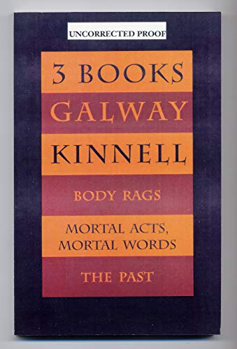 Beispielbild fr Three Books: Body Rags/ Mortal Acts Mortal Words/the Past zum Verkauf von Wonder Book