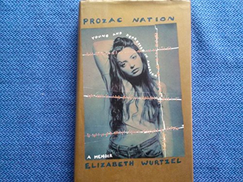 Stock image for Prozac Nation for sale by ThriftBooks-Atlanta