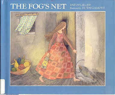 Beispielbild fr The Fog's Net zum Verkauf von Better World Books