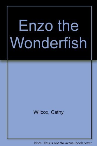 Stock image for Enzo the Wonderfish for sale by Better World Books