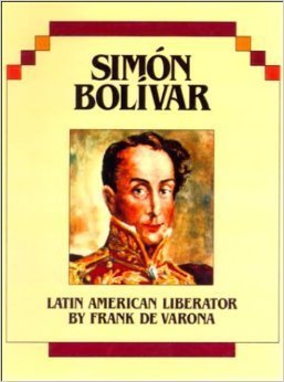9780395685242: Simon Bolivar: Latin American Liberator