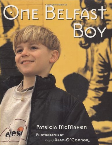 Stock image for One Belfast Boy for sale by Better World Books: West