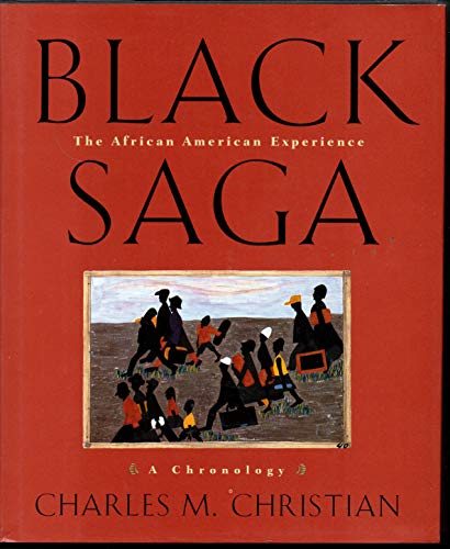 Beispielbild fr Black Saga: The African American Experience zum Verkauf von Wonder Book