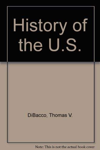 History of the U.S. (9780395688649) by Thomas V. Dibacco