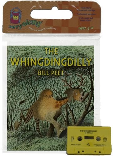 9780395689813: The Whingdingdilly: Carry along Book & Cassette Favorites