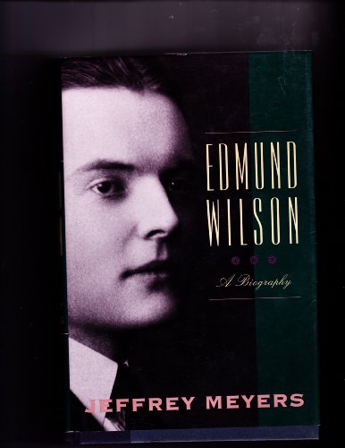 Beispielbild fr Edmund Wilson: A Biography zum Verkauf von Wonder Book