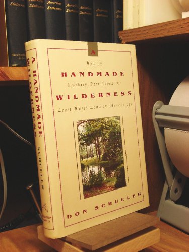 Imagen de archivo de A Handmade Wilderness a la venta por ThriftBooks-Dallas