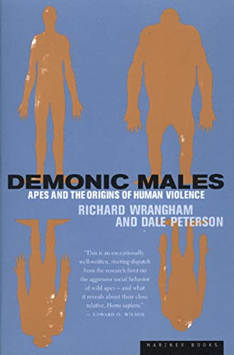 9780395690017: Demonic Males: Apes and the Origins of Human Violence