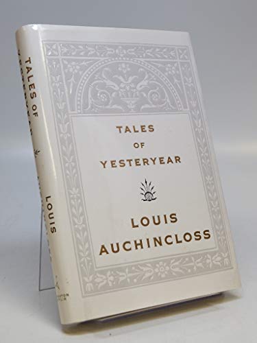 9780395691328: Tales of Yesteryear