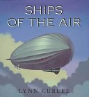 Stock image for Ships of the Air for sale by Vashon Island Books