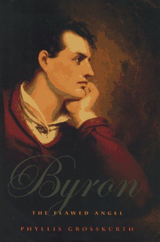 Beispielbild fr Byron: The Flawed Angel zum Verkauf von Wonder Book