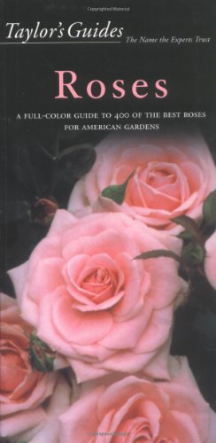 Stock image for Taylor's Guide to Roses for sale by Better World Books