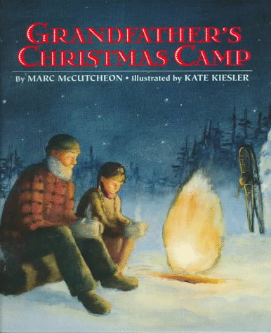 Beispielbild fr Grandfather's Christmas Camp zum Verkauf von Better World Books