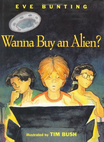 Stock image for Wanna Buy an Alien? for sale by Better World Books: West