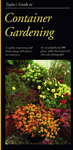 Stock image for Taylor's Guide to Container Gardening (Taylor's Guides to Gardening) for sale by SecondSale