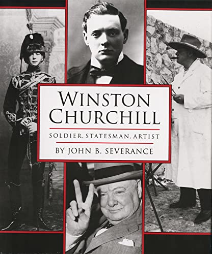 

Winston Churchill: Soldier, Statesman, Artist [Hardcover ]