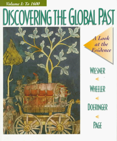 Beispielbild fr Discovering the Global Past: A Look at the Evidence zum Verkauf von Wonder Book