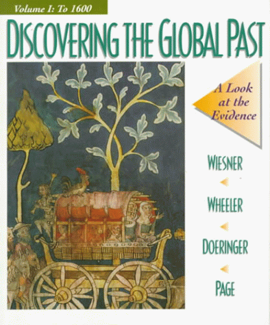 Stock image for Discovering the Global Past: A Look at the Evidence for sale by Wonder Book